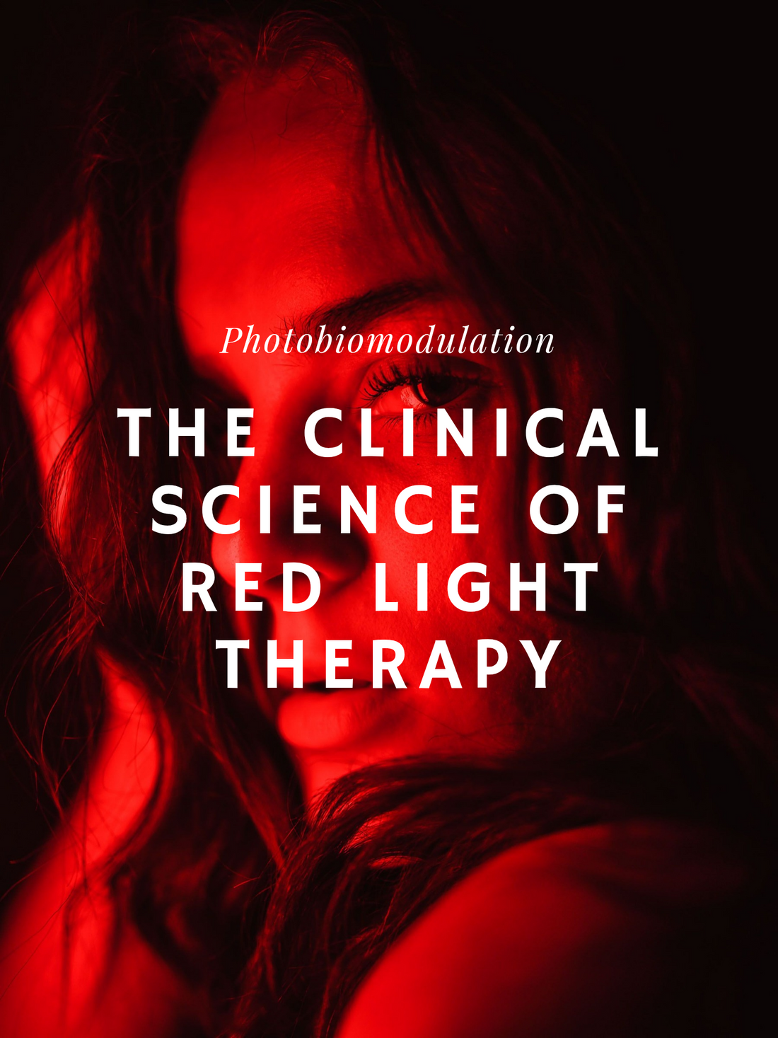 The Clinical Science of Red Light Therapy: How Photobiomodulation Rejuvenates Skin at a Cellular Level